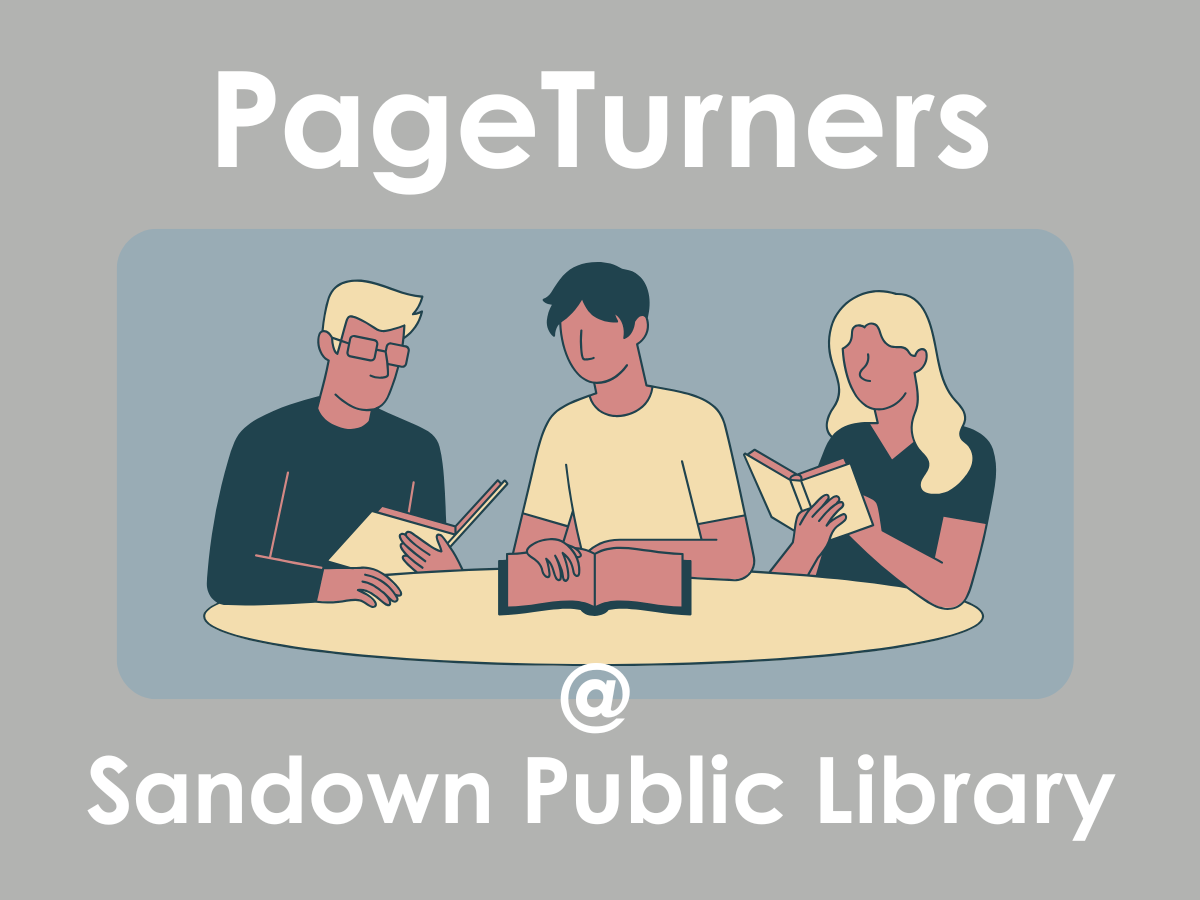 A graphic of three teens gathered around a table reading books with the words "PageTurners @ Sandown Public Library"
